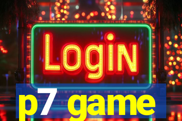 p7 game